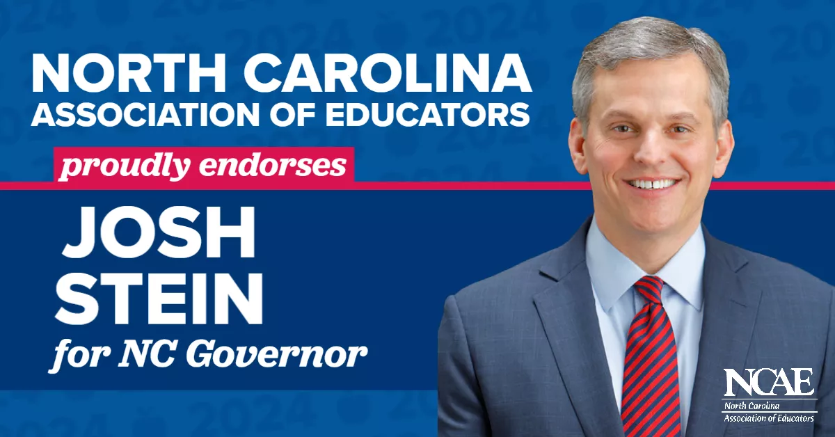 North Carolina Association of Educators proudly endorses Josh Stein for NC Governor. Image of AG Josh Stein.